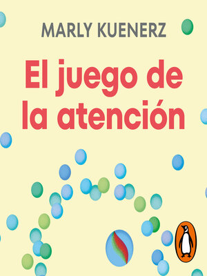 cover image of El juego de la atención